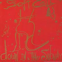 SOFT CELL - DOWN IN THE SUBWAY