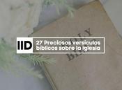 Preciosos versículos bíblicos sobre iglesia
