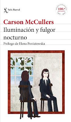 Iluminación y fulgor nocturno - Carson McCullers