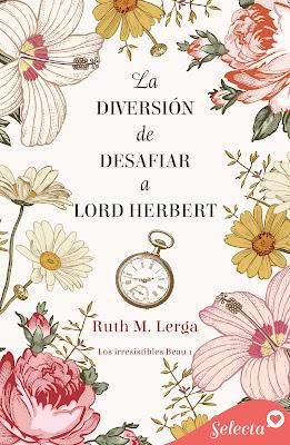 Reseña | La diversión de desafiar a Lord Herbert, Ruth M. Lerga