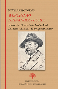 «Novelas escogidas. Tomo único», de Wenceslao Fernández Flórez