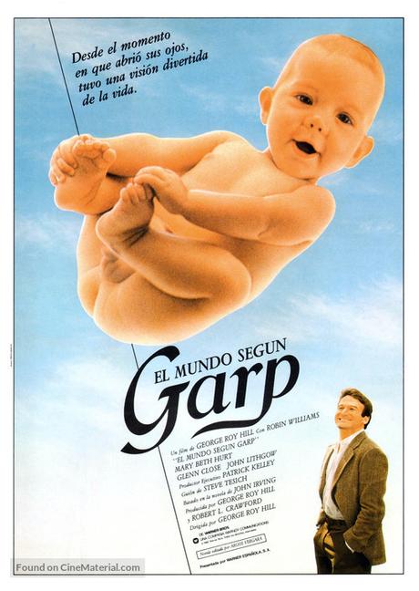 EL MUNDO SEGUN GARP - George Roy Hill EL MUNDO SEGUN GARP - George Roy Hill