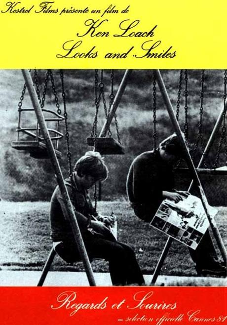 LOOKS AND SMILES (Miradas y sonrisas) - Ken Loach LOOKS AND SMILES (Miradas y sonrisas) - Ken Loach