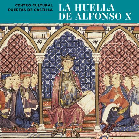 Charla: Alfonso X como persona y personaje. Jueves 10 de febrero (MURCIA)