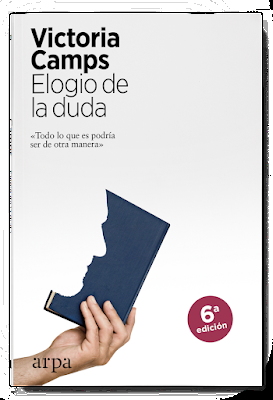 Elogio a la duda: Todo lo que podría ser de otra manera