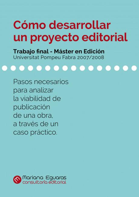 Cómo desarrollar un proyecto editoria