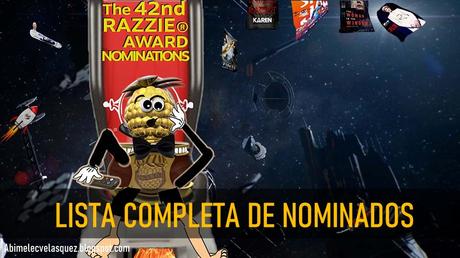 RAZZIE 2022: LISTA COMPLETA DE NOMINADOS