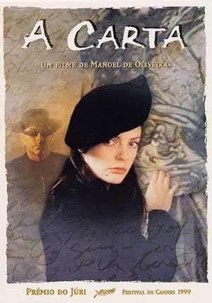 A CARTA - Manoel de Oliveira