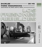 Concierto Los Fresones Rebeldes en el Foro Indierocks de México