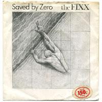 THE FIXX - SAVED BY ZERO