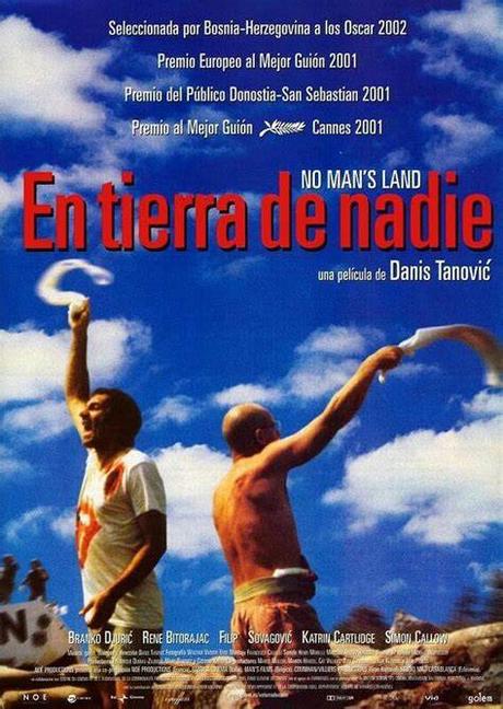 EN TIERRA DE NADIE - Danis Tanovic
