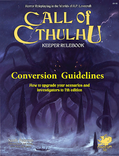 Call of Cthulhu 7th Edition Conversion Guidelines, de Chaosium