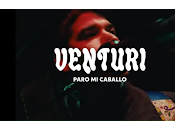 Venturi estrena vídeo directo Paro caballo