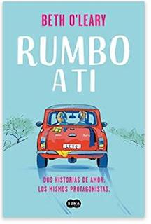 «Rumbo a ti» de Beth O'Leary