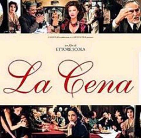 LA CENA - Ettore Scola LA CENA - Ettore Scola