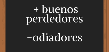 A perder y ganar también se aprende