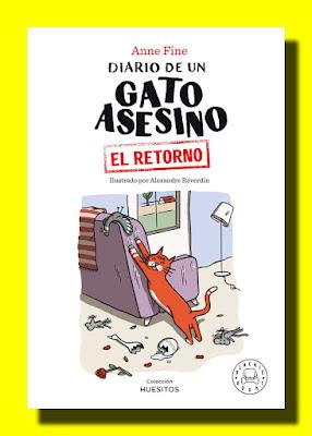 DIARIO DE UN GATO ASESINO. EL RETORNO