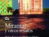escritor Mateo Fernández Pacheco regresa Habana nueva obra ‘Miramar otros relatos’