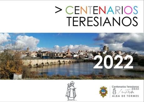 Alba de Tormes conmemora los centenarios teresianos de 2022