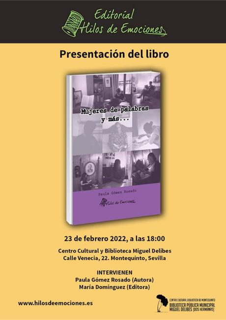 Acto de presentación del libro «Mujeres de palabras y más…» – Paula Gómez Rosado Acto de presentación del libro «Mujeres de palabras y más…» – Paula Gómez Rosado