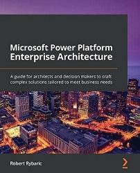 Conociendo módulos y arquitectura de Microsoft Power Platform con Robert Rybaric