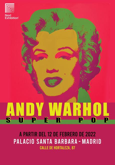 Andy Warhol Super Pop, nueva exposición en Madrid
