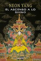 El ascenso a lo divino, de Neon Yang