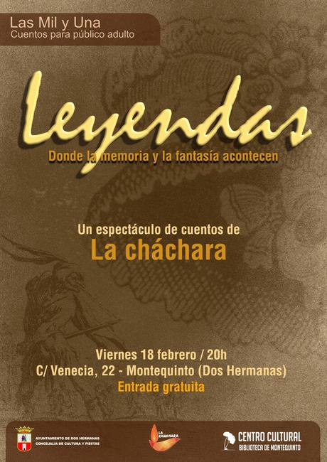 Cuentos para público adulto: «Leyendas: donde la memoria y la fantasía acontecen» – La Cháchara