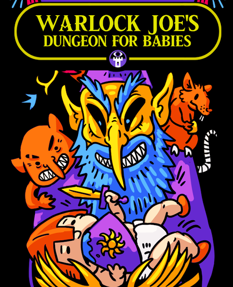 Warlock Joe's Dungeon for Babies, de WatcherDM Warlock Joe's Dungeon for Babies, de WatcherDM