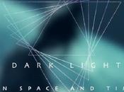 Dark Light Space Time (2020)