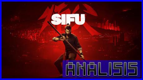 ANÁLISIS: Sifu