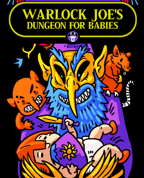 Warlock Joe's Dungeon for Babies, de WatcherDM