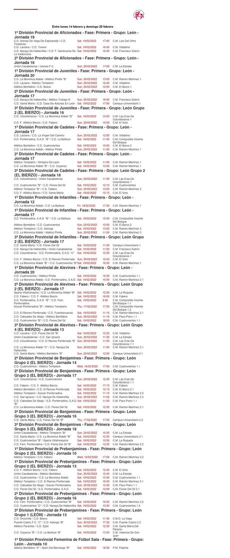 Horarios de los partidos de Fútbol Base en el Bierzo para la jornada del 20 de febrero 1