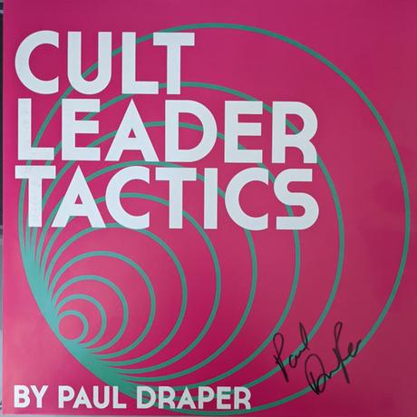 Paul Draper - Cult Leader Tactics (2022)