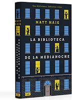 La biblioteca de medianoche. Matt Haig La biblioteca de medianoche. Matt Haig