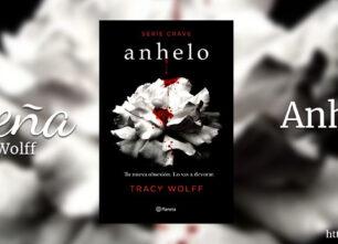 Anhelo (Crave 1) de Tracy Wolff | Reseña