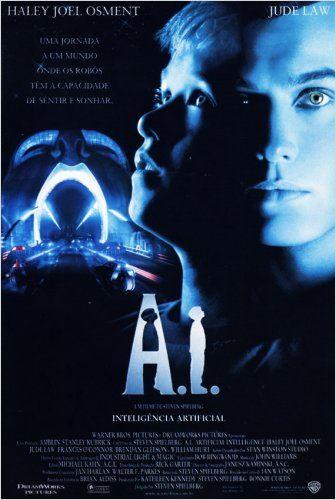 A.I. INTELIGENCIA ARTIFICIAL - Steven Spielberg A.I. INTELIGENCIA ARTIFICIAL - Steven Spielberg