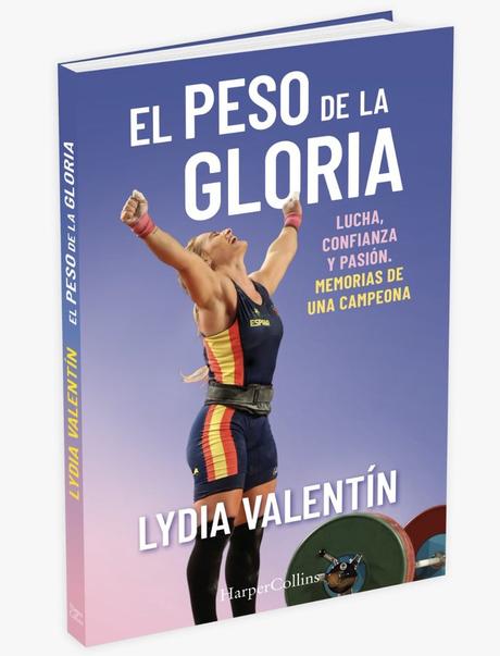 Lydia Valentín publica: 'El peso de la gloria', un libro en el que relata su lucha para llegar a ser la mejor 1