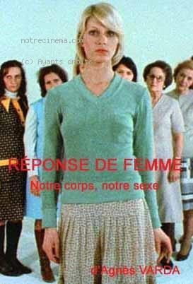 RÉPONSE DE FEMMES: NOTRE CORPS, NOTRE SEXE - Agnès Varda RÉPONSE DE FEMMES: NOTRE CORPS, NOTRE SEXE - Agnès Varda