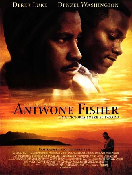 ANTWONE FISHER - Denzel Washington ANTWONE FISHER - Denzel Washington
