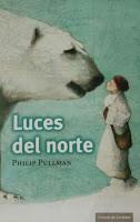 Trilogía La materia oscura, Libro I: La brújula dorada, de Philip Pullman Trilogía La materia oscura, Libro I: La brújula dorada, de Philip Pullman