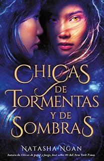 (Reseña) Chicas De Tormentas Y De Sombras by Natasha Ngan