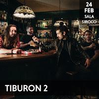 Concierto de Tiburón 2 en Siroco