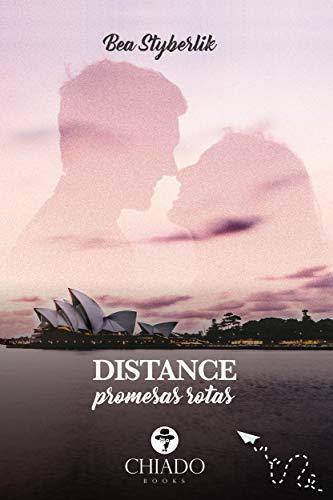 Reseña: Distance. Primesas rotas - Bea Styberlik