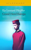 Grand Hotel Europa, Ilja Leonard Pfeijffer