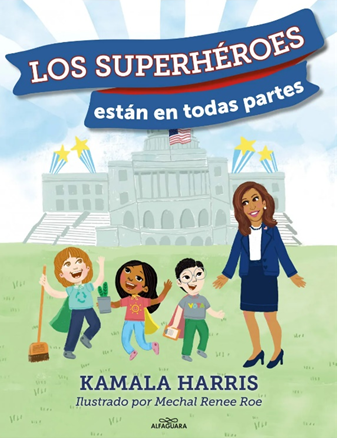 Kamala Harris: Los superhéroes están en todas partes