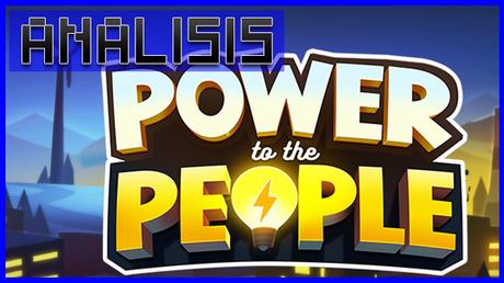 ANÁLISIS: Power to the People