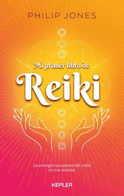 Reseña|| Mi primer libro de Reiki- Philip Jones