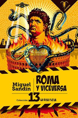 ROMA Y VICEVERSA - MIGUEL SANDÍN