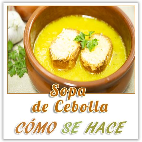 SOPA DE CEBOLLA
